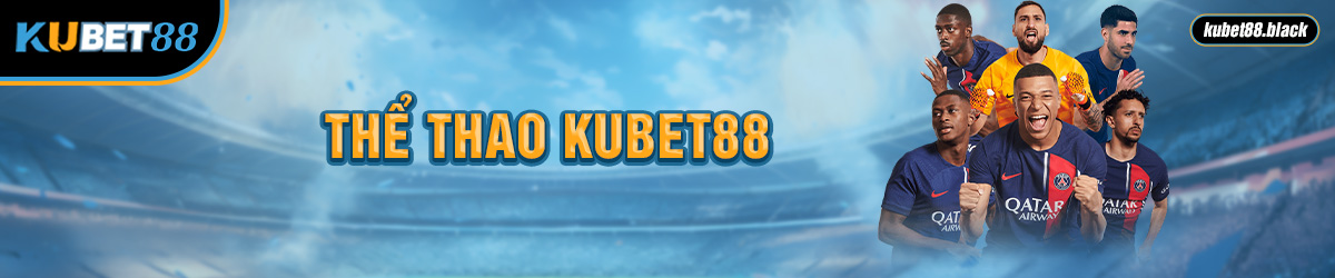 Thể thao Kubet88